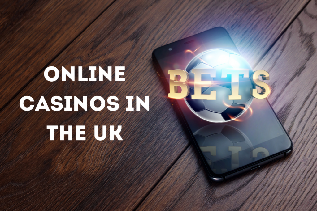 Online Сasinos in the UK