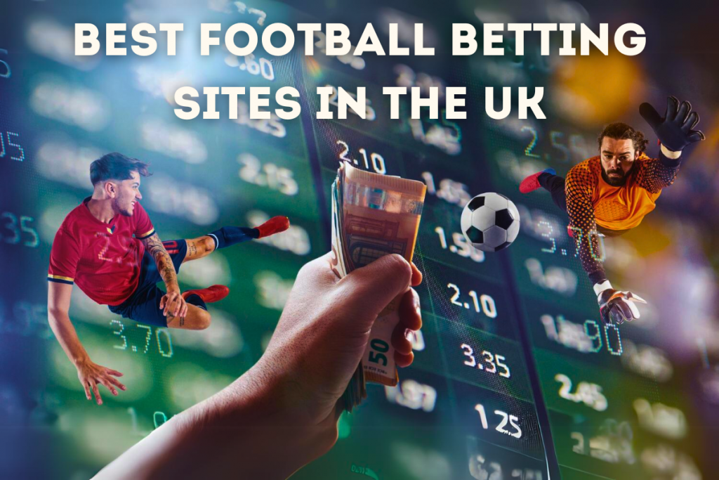 Football Betting Sites